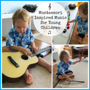 Montessori Inspired Music for Young Children - Mama's Happy Hive